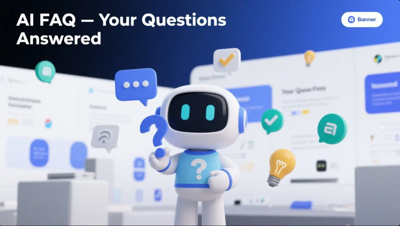 Frequently Asked Questions (FAQ)